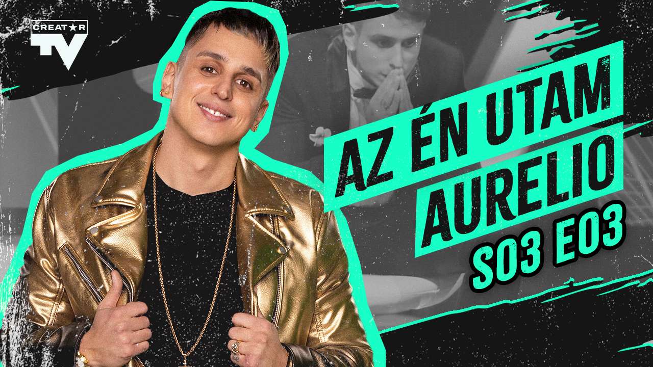 AZ ÉN UTAM | AURELIO