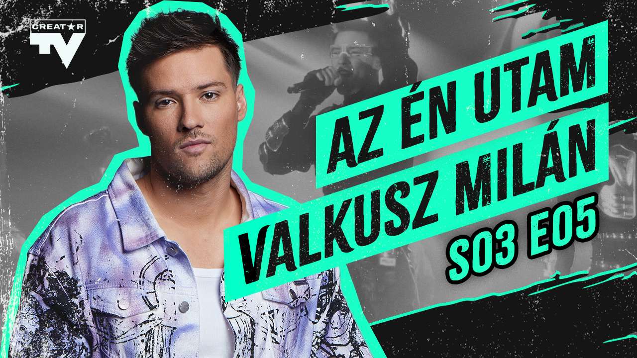 AZ ÉN UTAM | VALKUSZ MILÁN