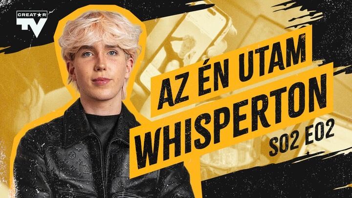 Hobbi-youtuberből profi tartalomgyártó! A Whisperton-story