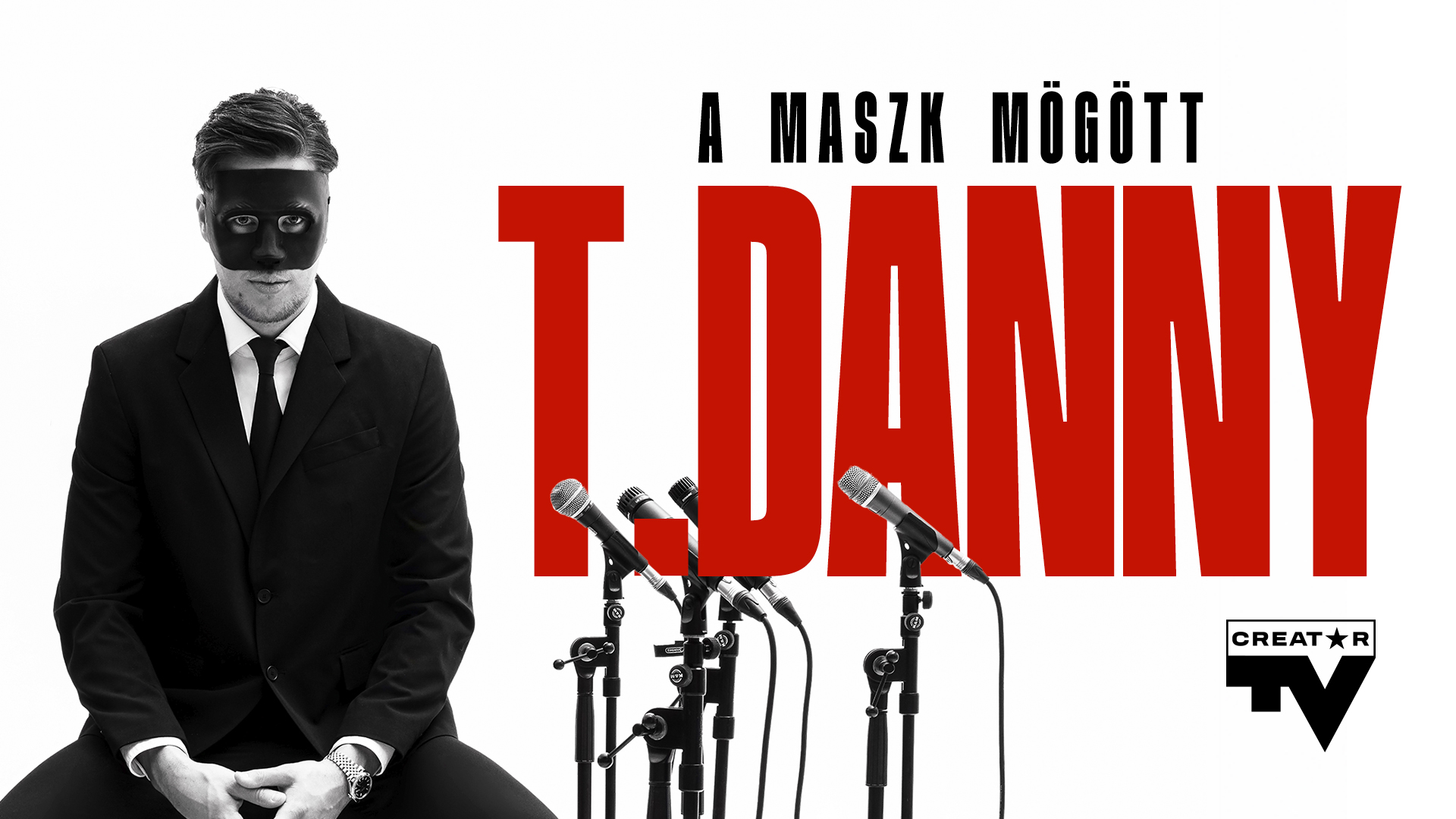 T. Danny - A maszk mögött 18+