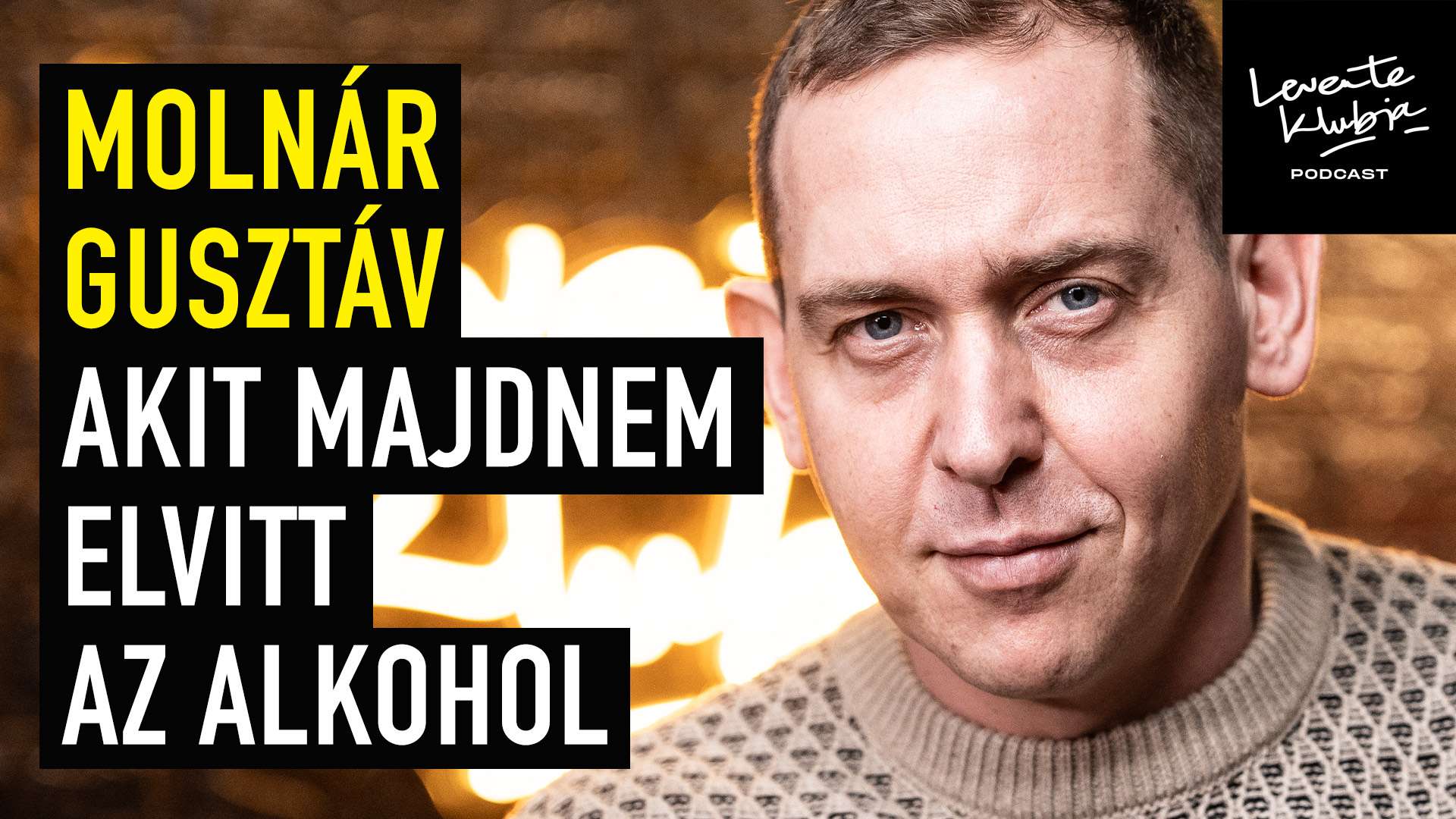 "Én is azt hittem, hogy bele fogok halni az alkoholizmusba"